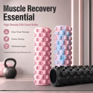 High-Density EVA Foam Roller for Deep Tissue Massage, Muscle Recovery, and Fitness Training